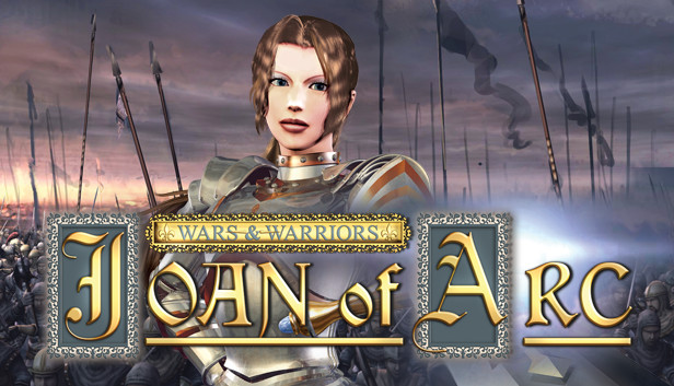 Wars and Warriors Joan of Arc - úvodka